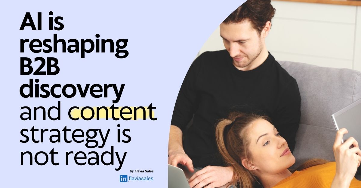 AI is reshaping B2B discovery and content strategy is not ready